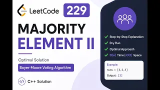 LeetCode 229 Explained Majority Element II Optimal O n Solution