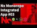 Nx Monorepo building a Integrated App with React