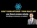 React Optimisation using React memo How to prevent unnecessary rerenders