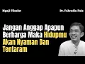 Lagu Kunci Hidup Tenang Dan Nyaman | Ngaji Filsafat | Dr. Fahrudin Faiz