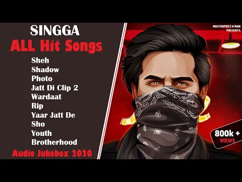 Download MP3 Singga All Hit Songs || Audio Jukebox 2020 || Singga Bolda Veere || Punjabi Hit Songs Singga