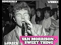 Van Morrison - Sweet Thing (Lyrics)