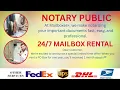 NOTARY SERVICE I 24 7 MAILBOX RENTAL I 2