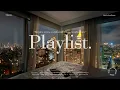 [Playlist] 잠들지 않는 거리, 생각이 머무는 창가 🌃｜ 공부할때 듣기 좋은 팝송 모음