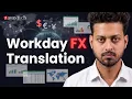Multicurrency Statement Translation Methods Workday SCM ZaranTech