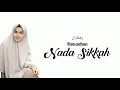 Download Lagu Ramadhan رمضان - Cover by Nada Sikkah || Official Lirik