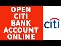 How To Open Citi Bank Account Online 2022 Citi Bank Online Sign Up Step By Step