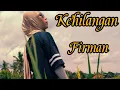 Lagu Kehilangan - Firman / cover - Shaka Music / Lagu Sedih / Slow rock melayu