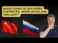 Download Lagu Muss China in den Krieg eintreten, wenn Russland verliert?