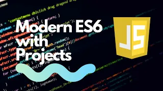 Modern ES6 with Projects - Chapter 7