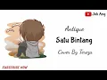 Download Lagu Satu Bintang - Antique Cover by Tereza Versi Lyrics Animation