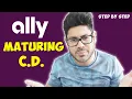 What to do when your Ally Bank CD Matures