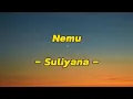 Download Lagu Nemu - Suliyana || Lirik lagu indo
