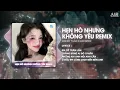 Lagu Hẹn Hò Nhưng Không Yêu (Bản Hot TikTok) - Wendy Thảo ♫ Em Cố Trăm Lần Chẳng Bằng Ai Đó Một Phần