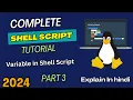 Shell Script Tutorial In Hindi Variable in Shell Script 2024