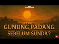 Misteri Sejarah: Gunung Padang Lebih Tua dari Leluhur Sunda?