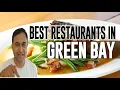 Best Restaurants and Places to Eat in Green Bay Wisconsin WI