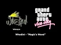 GTA: Vice City - Wildstyle | Whodini - "Magic's Wand"