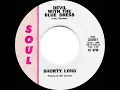 1st RECORDING OF: Devil With The Blue Dress - Shorty Long (1964)