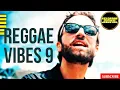 Reggae Vibes Nonstop Mix 9 2024 | Selector Doj | Bazil | Anthony Cruz | Usain Bolt | Anthony B