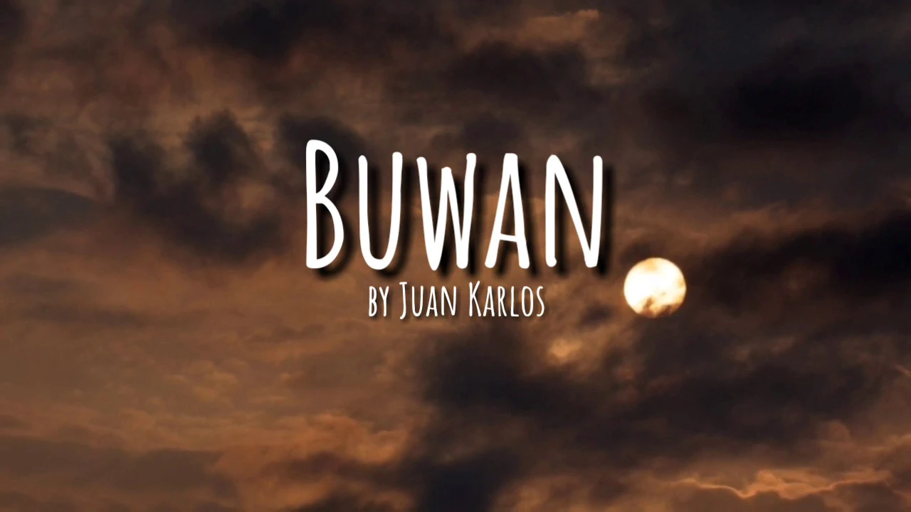 Buwan by Juan Karlos (Lyric Video #14)