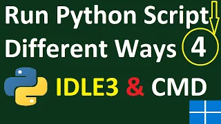 How to run Python Script in IDLE 3 Python Shell Command Prompt on Windows 11