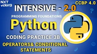 Operators Conditional statements coding practice-3b Answers Python INTENSIVE 2 0 NxtWave CCBP 4 0