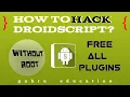 how to hack Droid script without root all plugins free by Gabru Education