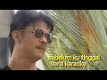 Download Lagu Sebelum ku tinggal | zaidi buluh perindu | KARAOKE versi rebana
