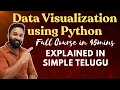 Python Data Visualization Full Course in Telugu by Sangeeth Matplotlib Seaborn Zero to Hero