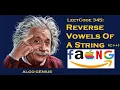 LeetCode 345 Reverse Vowels of a String C In Plain English Bloomberg Interview Question