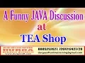 Java Tutorials A Funny JAVA Discussion at TEA Shop by DURGA Sir