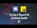 Advanced Command Handler In A Discord Bot Using Discord js V12