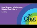 RA Chat Ep 140 From Strangers to Suitemates Building Floor Culture