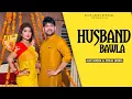 Download Lagu Husband Bawla - Ajay Hooda \u0026 Pooja Hooda Ft. Sandeep Surila l New Haryanvi Songs Haryanvi 2021-22