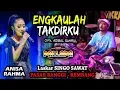 Download Lagu ENGKAULAH TAKDIRKU - ANISA RAHMA NEW PALLAPA SINGO SAWAT PASAR  BANGGI