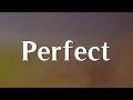 Download Lagu Ed Sheeran - Perfect (Lyrics) Ellie Goulding, Christina Perri...(Mix)