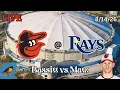 Baltimore Orioles Tampa Bay Rays LIVE Play-by-Play Commentary 26 Bassitt - Game 122