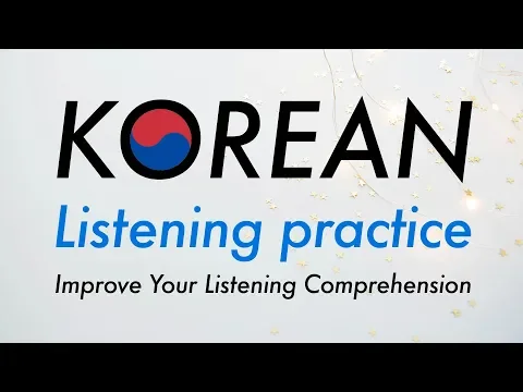 Download MP3 Efficient training of Spoken Korean listening