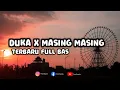 Download Lagu DUKA X MASING MASING