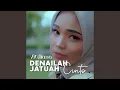 Denai Lah Jatuah Cinto