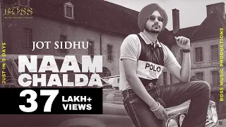 NAAM CHALDA(Official Video) Jot Sidhu | Latest PUNJABI Songs 2020 | BOSSMUSICPRODUCTIONS | New Songs