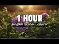 Download Lagu 1 Hour Anugerah Terindah - Andmesh