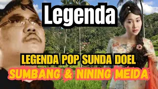 legenda pop sunda doel sumbang u0026 nining meida