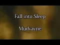 Mudvayne - Fall into Sleep (Lyrics Sub Español & Ingles)