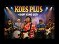 Lagu Koes Plus - Hidup Yang Sepi ( Ai Cover Version )