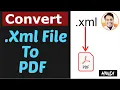 Xml to pdf xml to pdf converter how to change xml file to pdf