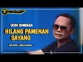Download Lagu Ucok Sumbar • HILANG PAMENAN SAYANG • Lagu Minang (Official Music Video)