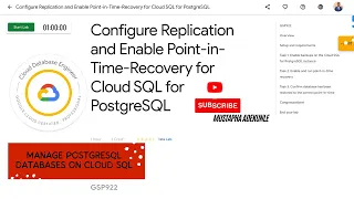 Configure Replication and Point-in-Time-Recovery for Cloud SQL for PostgreSQL Explanation GSP922