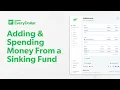 Adding and Spending Money From a Sinking Fund